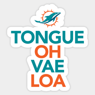 TONGUE OH VAE LOA Sticker